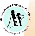 Millennium India Education Foundation (MIEF)